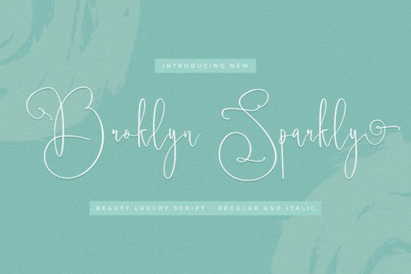 Broklyn Sparkly: The Script Font That Makes Your Campaign Pop