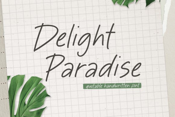 Delight Paradise: A Handwritten Typeface for Elegant Brand Identity