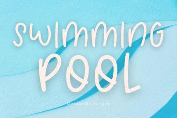 Swimming Pool Font: A Playful, Authentic Script for Your Brand
